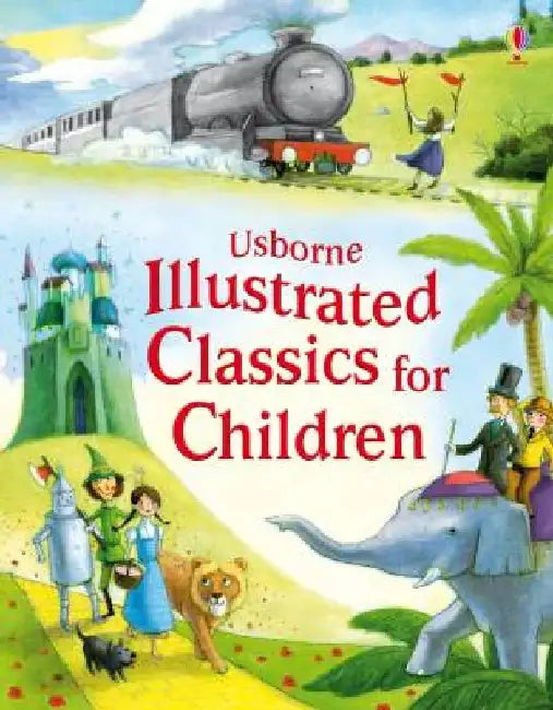 Illustrated Classics For Children by Lesley Sims