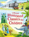 Illustrated Classics For Children by Lesley Sims