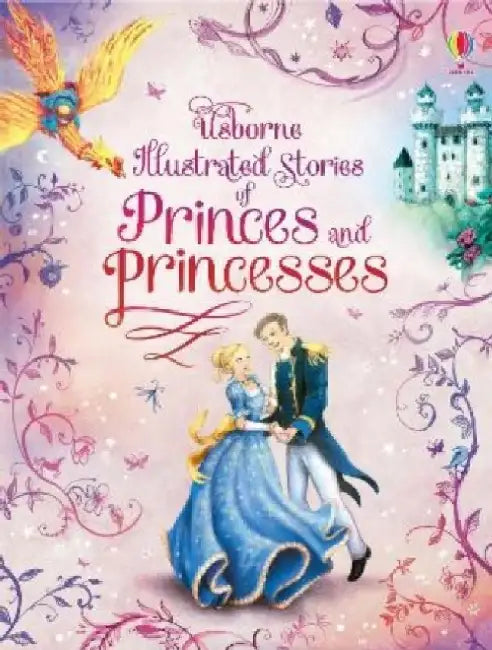 Illustrated Stories Of Princes  Princesses