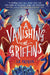 A Vanishing of Griffins by S.A. Patrick
