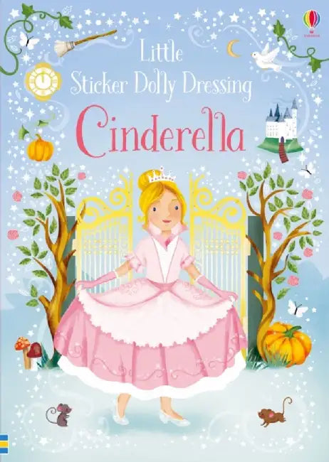 Little Sticker Dolly Dressing Fairytales Cinderella by Fiona Watt