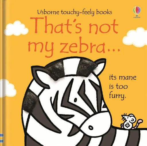 That's not my zebra. by Fiona Watt