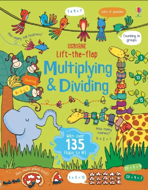 Lift-the-Flap Multiplying and Dividing by Lara Bryan