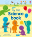 My First Science Book by Matthew Oldham, Tony Neal