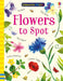 Flowers to Spot by Kirsteen Robson