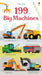199 Big Machines by Jessica Greenwell