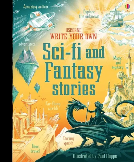 Write Your Own Sci-Fi and Fantasy Stories by Andrew Prentice