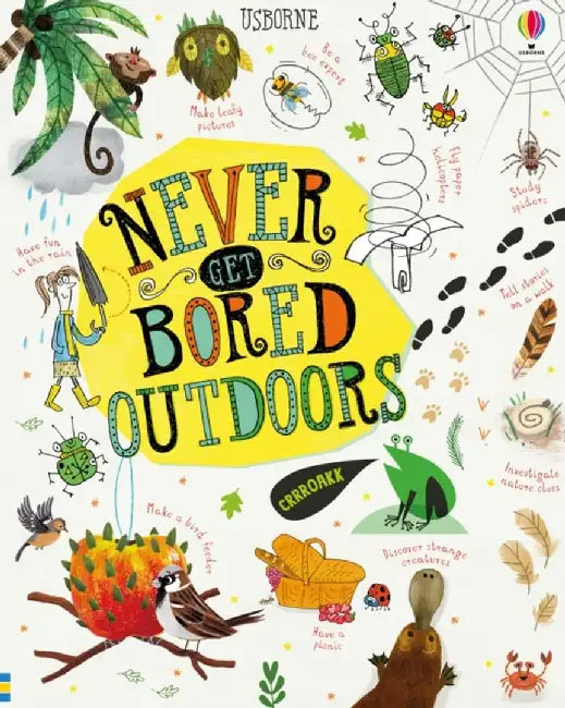 Never Get Bored Outdoors by James Maclaine