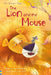 The Lion and the Mouse by Susanna Davidson