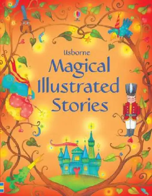Magical Illustrated Stories by Various