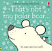That's not my polar bear… by Fiona Watt