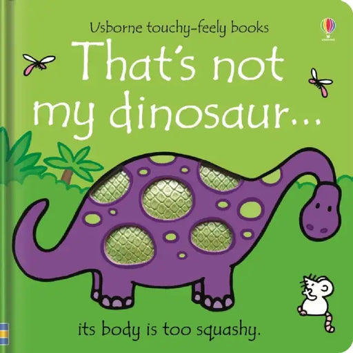 That's not my dinosaur. by Fiona Watt