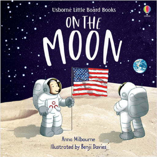 On the Moon by Anna Milbourne