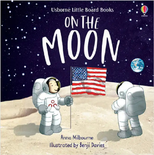 On the Moon by Anna Milbourne