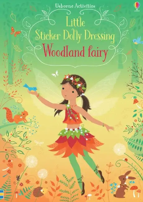 Little Sticker Dolly Dressing Woodland Fairy by Fiona Watt