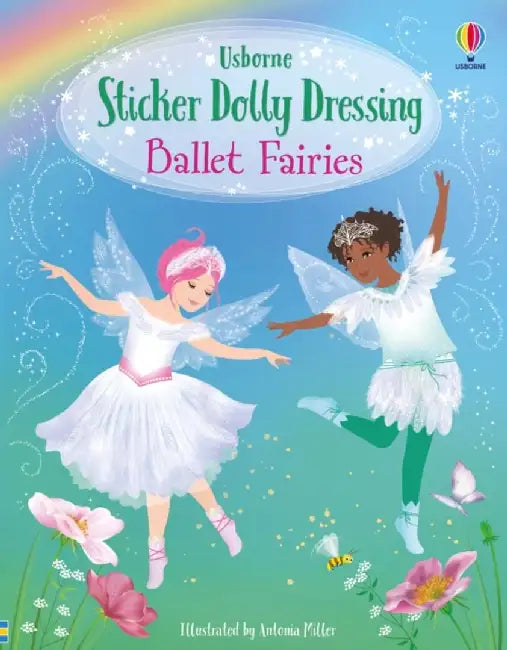 Sticker Dolly Dressing Ballet Fairies by Fiona Watt