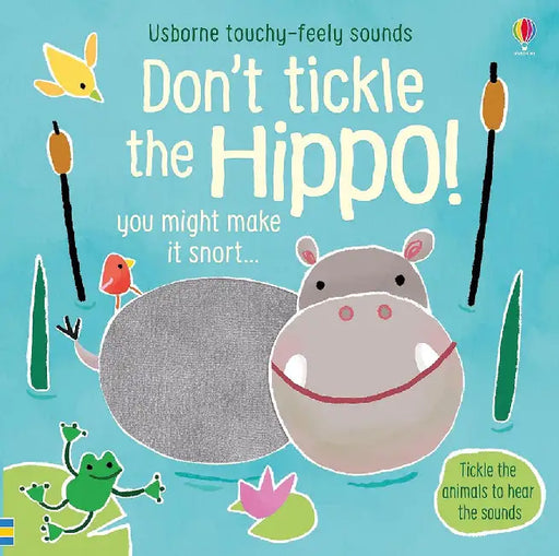 Don't Tickle the Hippo! by Sam Taplin