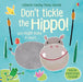 Don't Tickle the Hippo! by Sam Taplin