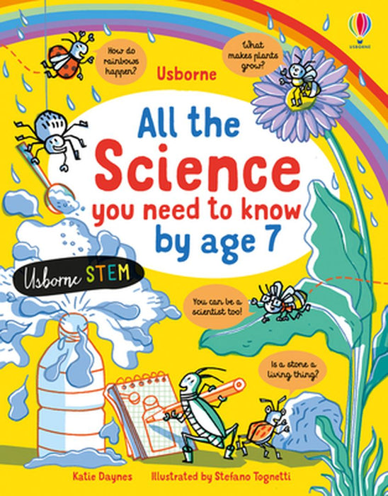 All the Science You Need to Know by Age 7 by Katie Daynes