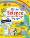 All the Science You Need to Know by Age 7 by Katie Daynes