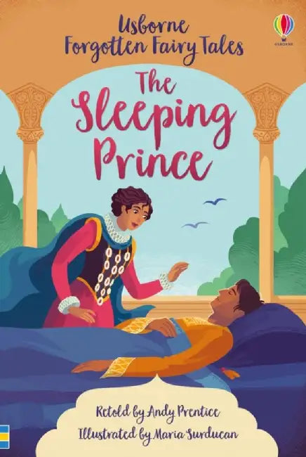 Forgotten Fairy Tales: The Sleeping Prince by Andrew Prentice