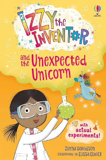 Izzy the Inventor and the Unexpected Unicorn by Zanna Davidson