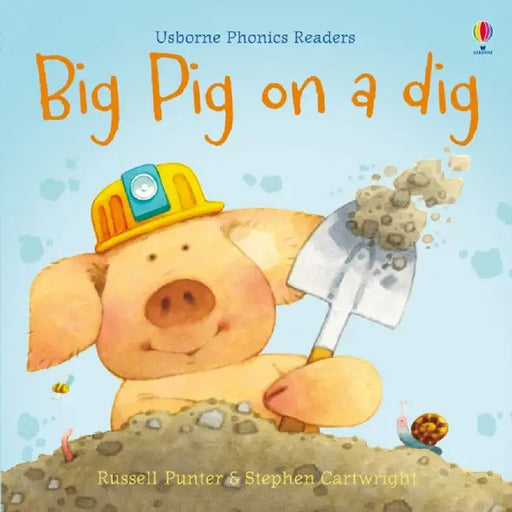Big Pig on a Dig by Russell Punter
