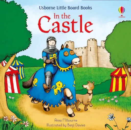 In the Castle by Anna Milbourne