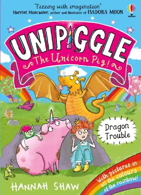 Unipiggle: Dragon Trouble by Hannah Shaw