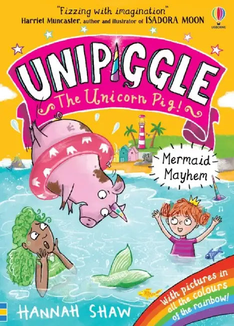Unipiggle: Mermaid Mayhem by Hannah Shaw