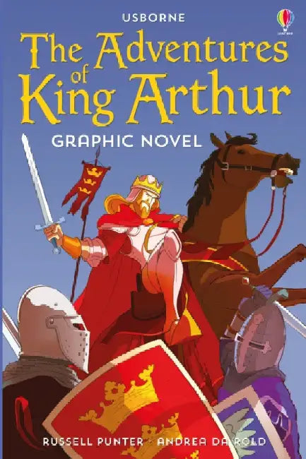Adventures of King Arthur Graphic Novel by Russell Punter