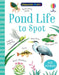 Pond Life to Spot by Kate Nolan