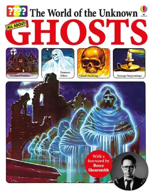 The World of the Unknown: Ghosts by Christopher Maynard
