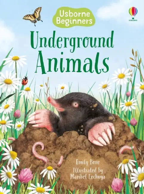 Underground Animals by Emily Bone