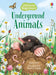 Underground Animals by Emily Bone
