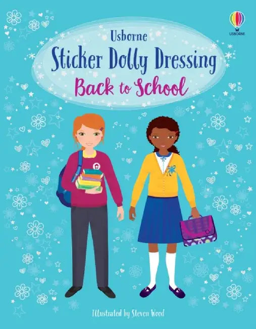 Sticker Dolly Dressing Back to School by Fiona Watt