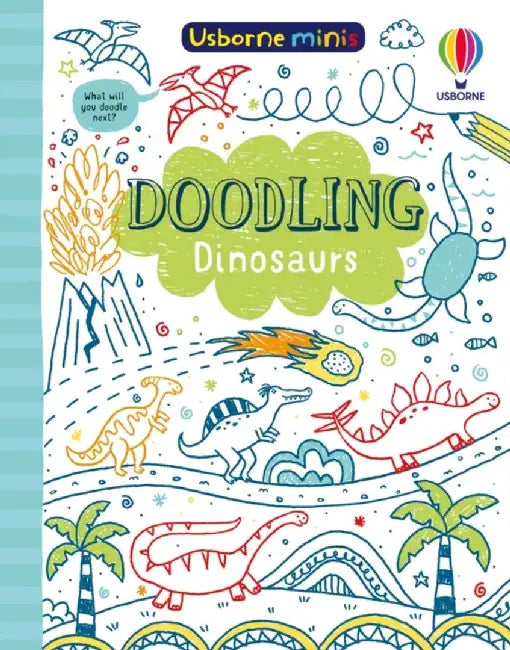 Doodling Dinosaurs by Simon Tudhope