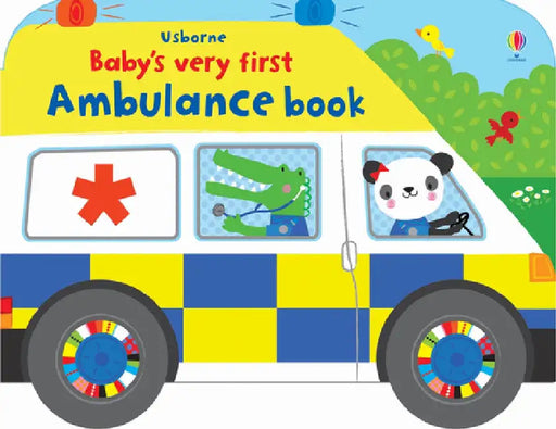 Baby's Very First Ambulance Book by Fiona Watt