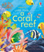 Peep inside a Coral Reef by Anna Milbourne