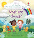 Very First Questions and Answers What are clouds? by Katie Daynes