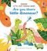 Are You There Little Dinosaur? by Sam Taplin