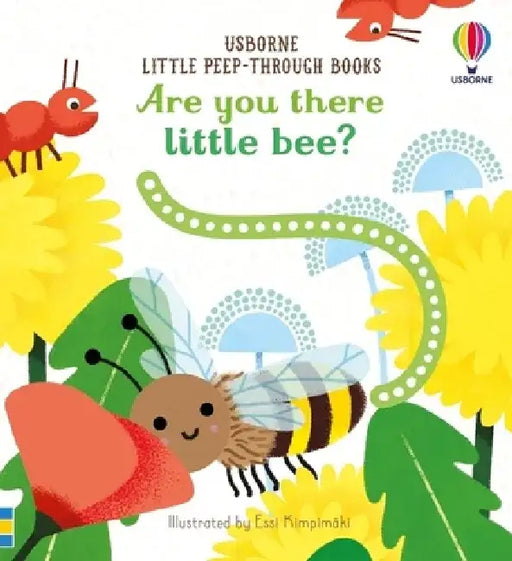 Are You There Little Bee? by Korie Herold