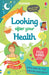 Looking After Your Health by Caroline Young