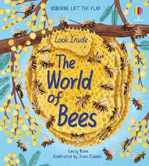 Look Inside the World of Bees by Emily Bone