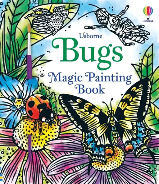 Bugs Magic Painting Book by Abigail Wheatley