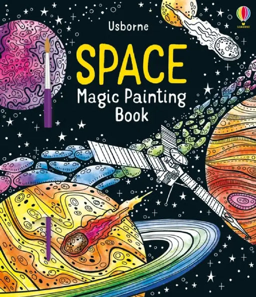 Space Magic Painting Book by Abigail Wheatley
