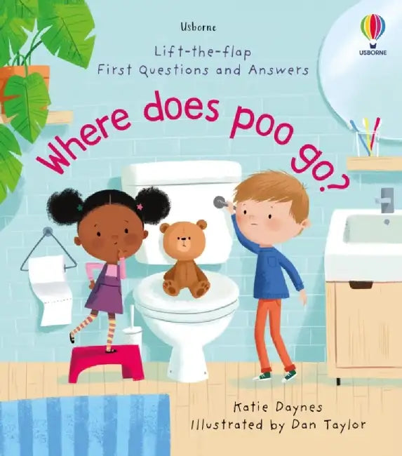 First Questions and Answers: Where Does Poo Go? by Katie Daynes