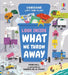 Look Inside What We Throw Away by Rose Hall