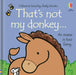 That's not my donkey... by Fiona Watt