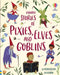 Stories of Pixies, Elves and Goblins by Sam Baer